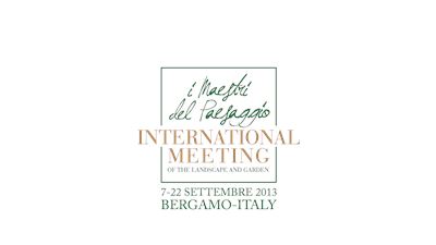 I Maestri del Paesaggio-International Meeting of the Landscape and Garden 