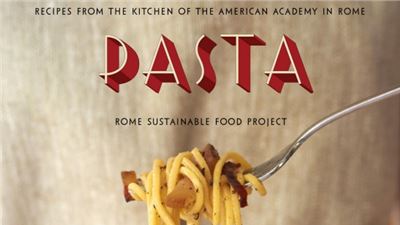 L'American Academy in Rome e ....la PASTA 