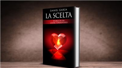 LA SCELTA. IL BESTSELLER DI DANIEL GARZA, DA LEGGERE SOTTO L'OMBRELLONE NELLA CALDA ESTATE 2017