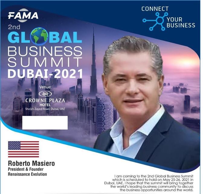 Roberto Masiero, Chairman of Renaissance Evolution, will attend as speaker at the Global Business Summit 2021 (September 29-30) - Dubai.