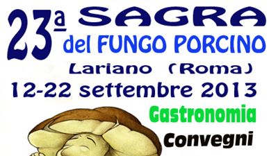 Sagra del Fungo Porcino di Lariano