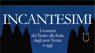 Teatro alla Scala, “Incantesimi” un secolo di costumi in mostra a Palazzo Reale 