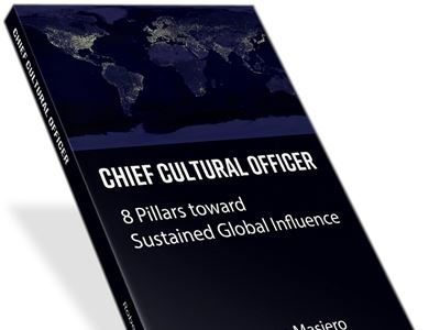 The Chief Cultural Officer: 8 Pillars toward Sustained Global Influence – A Visionary Blueprint by Dr. Roberto Masiero