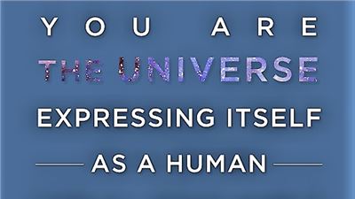 Tú eres el universo que se expresa a sí mismo, como humano, por un momento.